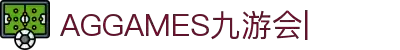 ag games九游会-AG Games与九游会的数字娱乐新纪元